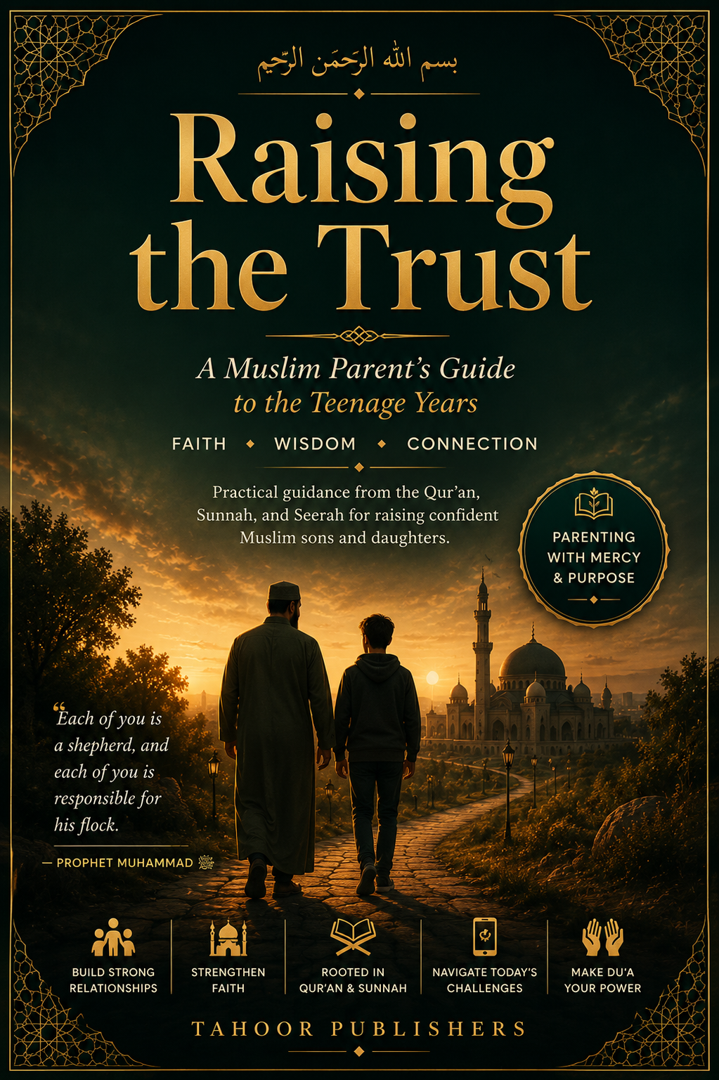 Raising the Trust — A Muslim Parent's Guide to the Teenage Years (eBook) cover